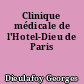 Clinique médicale de l'Hotel-Dieu de Paris