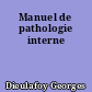 Manuel de pathologie interne