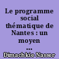 Le programme social thématique de Nantes : un moyen pour utiliser les logements vacants du parc privé en faveur des personnes défavorisées