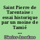 Saint Pierre de Tarentaise : essai historique par un moine de Tamié [Anselme Dimier]