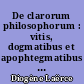 De clarorum philosophorum : vitis, dogmatibus et apophtegmatibus : vitae Platonis, Aristotelis, Pythagorae, Plotini et Isidori /Ant. Westermanno. Et marinni vita procli