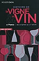 Histoire de la vigne & du vin en France : des origines au XIXe siècle