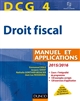 DCG 4 : droit fiscal : manuel et applications