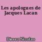 Les apologues de Jacques Lacan