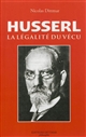 Husserl : la légalité du vécu
