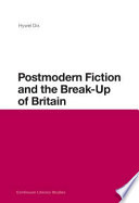 Postmodern fiction and the break-up of Britain