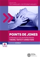 Points de Jones : strain & counterstrain : théorie, tests et corrections