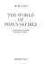 The world of Pope's satires : an introduction to the "Epistles" and "Imitations of Horace"