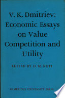 Economic essays on value, competition and utility
