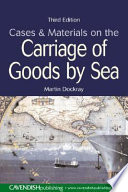 Cases and materials on the carriage of goods by sea