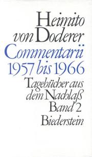 Commentarii 1951 bis 1956 : Tägebucher aus dem Nachclass