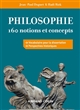 Philosophie : 160 notions et concepts