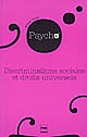 Discriminations sociales et droits universels : itinéraires en psychologie sociale