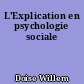 L'Explication en psychologie sociale