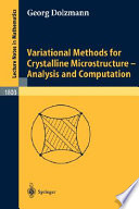 Variational methods for crystalline microstructure-analysis and computation