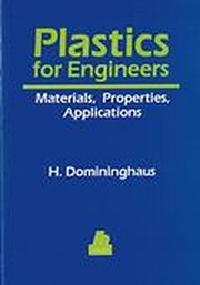 Plastics for engineers : materials, properties, applications
