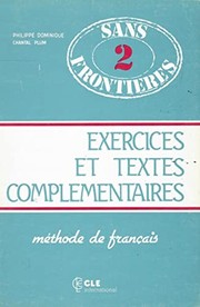 Sans frontières 2 : exercices et textes complémentaires : méthode de français