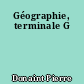 Géographie, terminale G