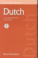 Dutch : a comprehensive grammar