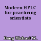 Modern HPLC for practicing scientists