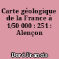 Carte géologique de la France à 1/50 000 : 251 : Alençon