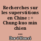 Recherches sur les superstitions en Chine : = Chung-kuo min chien hsin yang : IIème partie : Le panthéon chinois, [2] : Tome VII