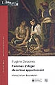 Eugène Delacroix : Femmes d'Alger dans leur appartement