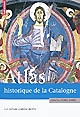 Atlas historique de la Catalogne : la culture comme destin