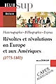 Révoltes et révolutions en Europe et aux Amériques (1773-1802)