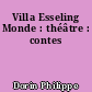 Villa Esseling Monde : théâtre : contes