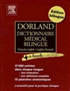 Dorland dictionnaire médical bilingue : français-anglais, anglais-français