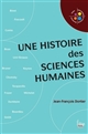 Une histoire des sciences humaines