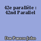 42e parallèle : 42nd Parallel