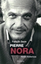 Pierre Nora : homo historicus