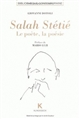 Salah Stétié : le poète, la poésie