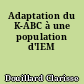 Adaptation du K-ABC à une population d'IEM