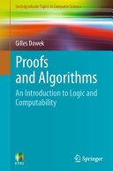 Proofs and algorithms : an introduction to logic and computability