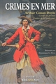Crimes en mer : Contes de pirates : Contes de la haute mer