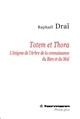 Totem et Thora : l'énigme de l'Arbre de la connaissance du Bien et du Mal