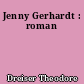 Jenny Gerhardt : roman