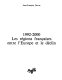 Les régions françaises entre l'Europe et le déclin : 1992-2000
