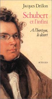 Schubert et l'infini : à l'horizon, le désert
