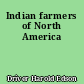 Indian farmers of North America