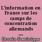 L'information en France sur les camps de concentration allemands entre 1933 et 1940