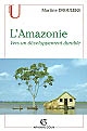 L' Amazonie : vers un développement durable