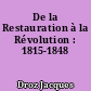 De la Restauration à la Révolution : 1815-1848