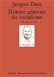 Histoire générale du socialisme : 2 : De 1875 à 1918