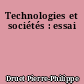 Technologies et sociétés : essai