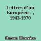 Lettres d'un Européen : , 1943-1970