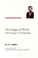 The danger of words and writings on Wittgenstein
